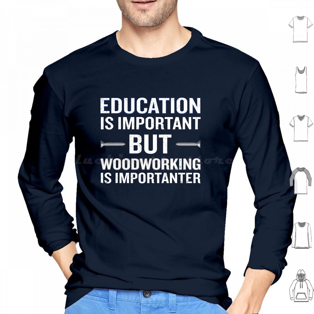 Woodworking Is Importanter Fun - Woodworking Quotes recension och pris